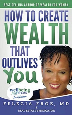 Create Wealth That Outlives You